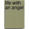 Life with an Angel door Michael Johnson
