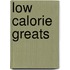 Low Calorie Greats