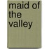 Maid of the Valley