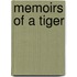 Memoirs of a Tiger