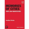 Memories of Cities door Jonathan Charley