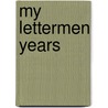My Lettermen Years door Jim Pike
