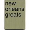 New Orleans Greats door Jo Franks