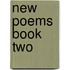 New Poems Book Two