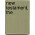 New Testament, The