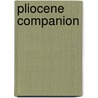 Pliocene Companion door Julian May