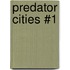 Predator Cities #1
