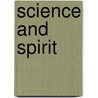 Science and Spirit door Penelope Emmons