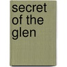 Secret of the Glen by Barbara Cartland