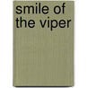 Smile of the Viper door Harry Dunn