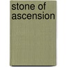 Stone of Ascension door Lynda Aicher