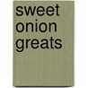 Sweet Onion Greats door Jo Franks