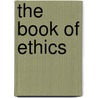 The Book of Ethics door Laura Weiss Roberts