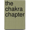 The Chakra Chapter door Tiffany Wardle