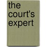 The Court's Expert door Richard Isham