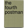 The Fourth Postman door Craig Inc. Rice