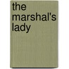 The Marshal's Lady by Connie Carson
