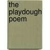 The Playdough Poem by Sandra Edwards