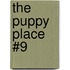 The Puppy Place #9