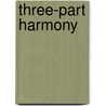 Three-Part Harmony door Elizabeth Coldwell