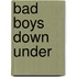 Bad Boys Down Under