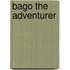 Bago the Adventurer