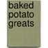 Baked Potato Greats