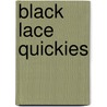 Black Lace Quickies by Emma Hawthorne