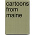 Cartoons from Maine