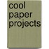 Cool Paper Projects