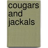Cougars and Jackals door Michael Bracken