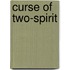 Curse of Two-Spirit