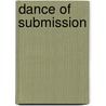 Dance of Submission door Lisette Ashton