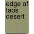 Edge of Taos Desert