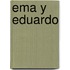 Ema Y Eduardo