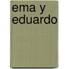Ema Y Eduardo door M.Ed. Camarena