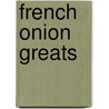 French Onion Greats by Jo Franks