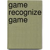 Game Recognize Game door Geno Jones
