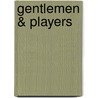 Gentlemen & Players door Joanne Harris