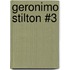 Geronimo Stilton #3