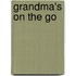 Grandma's on the Go