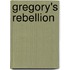 Gregory's Rebellion
