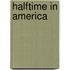 Halftime in America