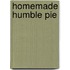 Homemade Humble Pie