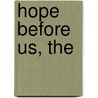 Hope Before Us, The door Elyse Larson