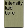 Intensity Laid Bare by Susan Johnson