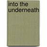 Into the Underneath door Paul Kool