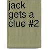 Jack Gets a Clue #2 door Nancy Krulick