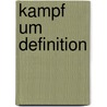Kampf Um Definition door Jürgen Budde