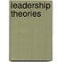 Leadership Theories